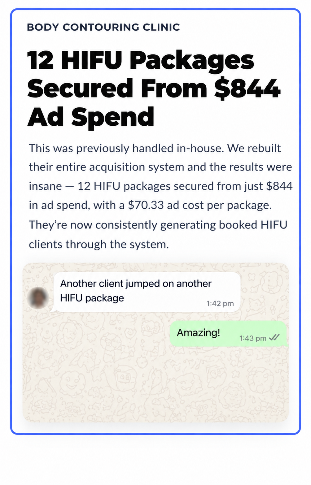 WhatsApp win — a body contouring clinic securing 12 HIFU packages from $844 in ad spend